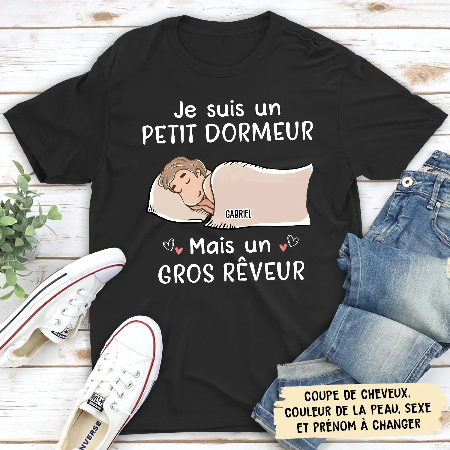 T-Shirt Personnalisé - Je Suis Un Gros Dormeur Mais Un Gros Rêveur
